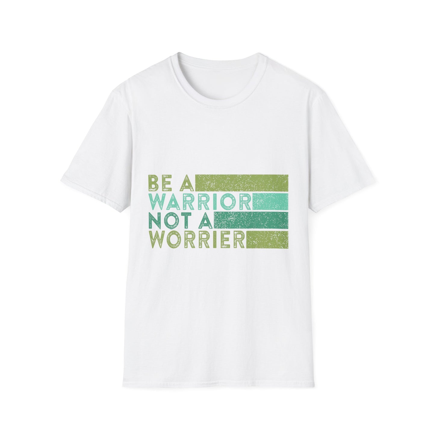 Be a Warrior Not a Worrier Unisex Softstyle T-Shirt