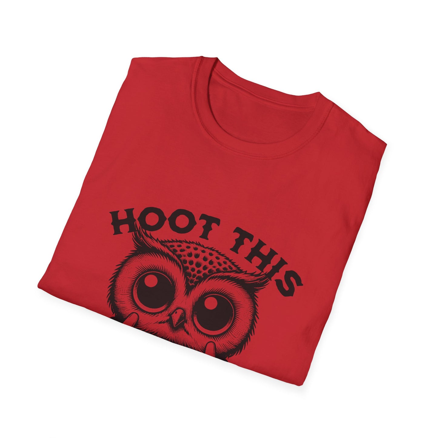 Hoot This Owl Graphic T-Shirt, Funny Tee for Animal Lovers, Gift for Birthdays, Casual Wear, Unisex Humor Shirt