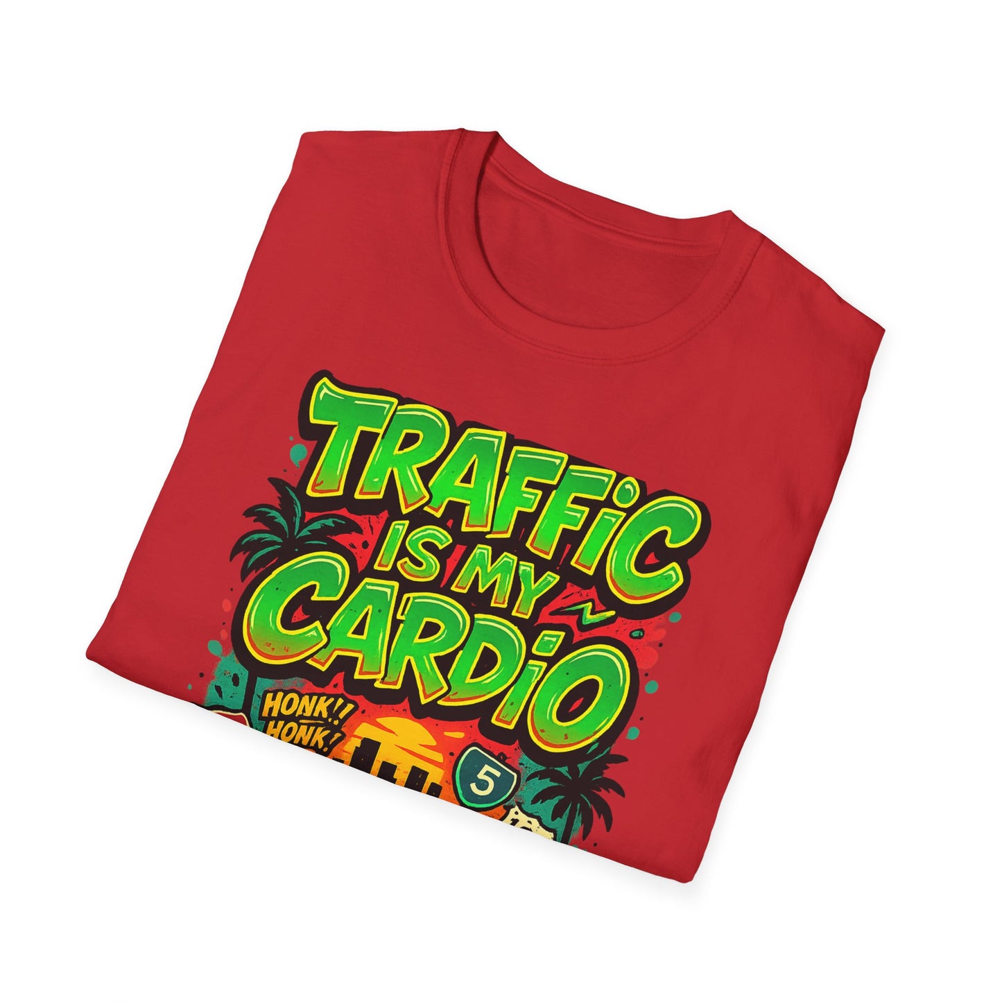 Traffic Is My Cardio T-Shirt, Fun Graphic Tee, Unisex Humor Shirt, Casual Wear, Gift for Drivers, Car Enthusiast Apparel