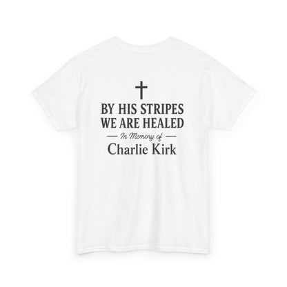 Unisex Tribute Tee - Honor His Legacy, In Memory of Loved Ones, Comfort Wear for Memorials, Faith-Based Apparel, Support Causes