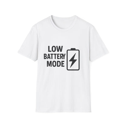 Low Battery Mode Unisex Softstyle T-Shirt, Gift for Tech Lovers, Casual Wear, Funny Tee, Great for Birthdays, Geek Culture