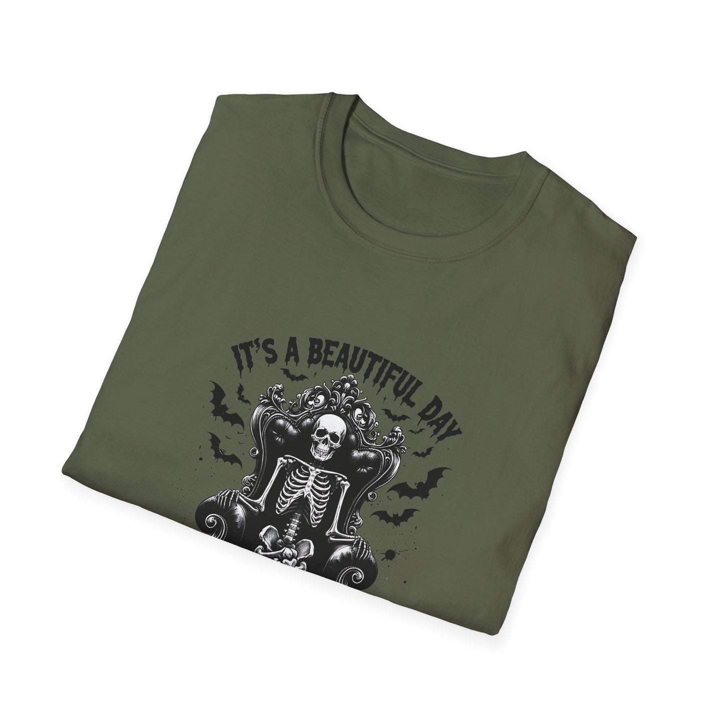 Skeleton Vibes T-Shirt - "It's a Beautiful Day to Leave Me Alone"
