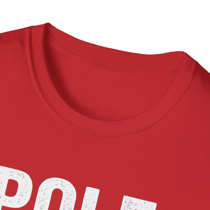 Pole Dancing Tryouts Unisex Softstyle T-Shirt, Fun Workout Tee, Fitness Gift, Dance Class Shirt, Gym Apparel, Sporty Outfit