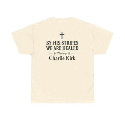 Unisex Tribute Tee - Honor His Legacy, In Memory of Loved Ones, Comfort Wear for Memorials, Faith-Based Apparel, Support Causes