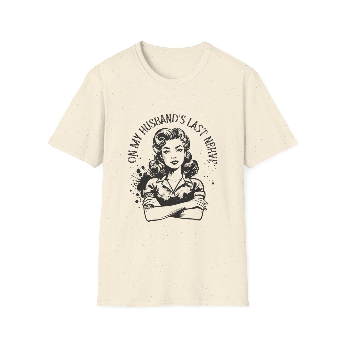 Funny Husband Last Nerve T-Shirt