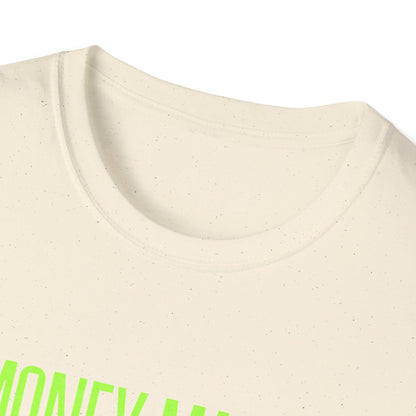 Trendy Unisex Softstyle T-Shirt with 'Money Maker' Design - Casual Wear, Unique Gift, Everyday Style, Cool Graphic Tee, Streetwear
