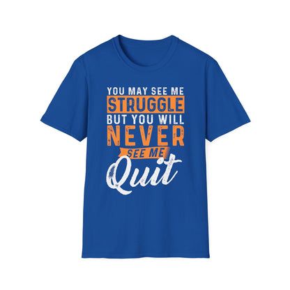 Motivational Quote T-Shirt - 'Never Quit' Inspiration