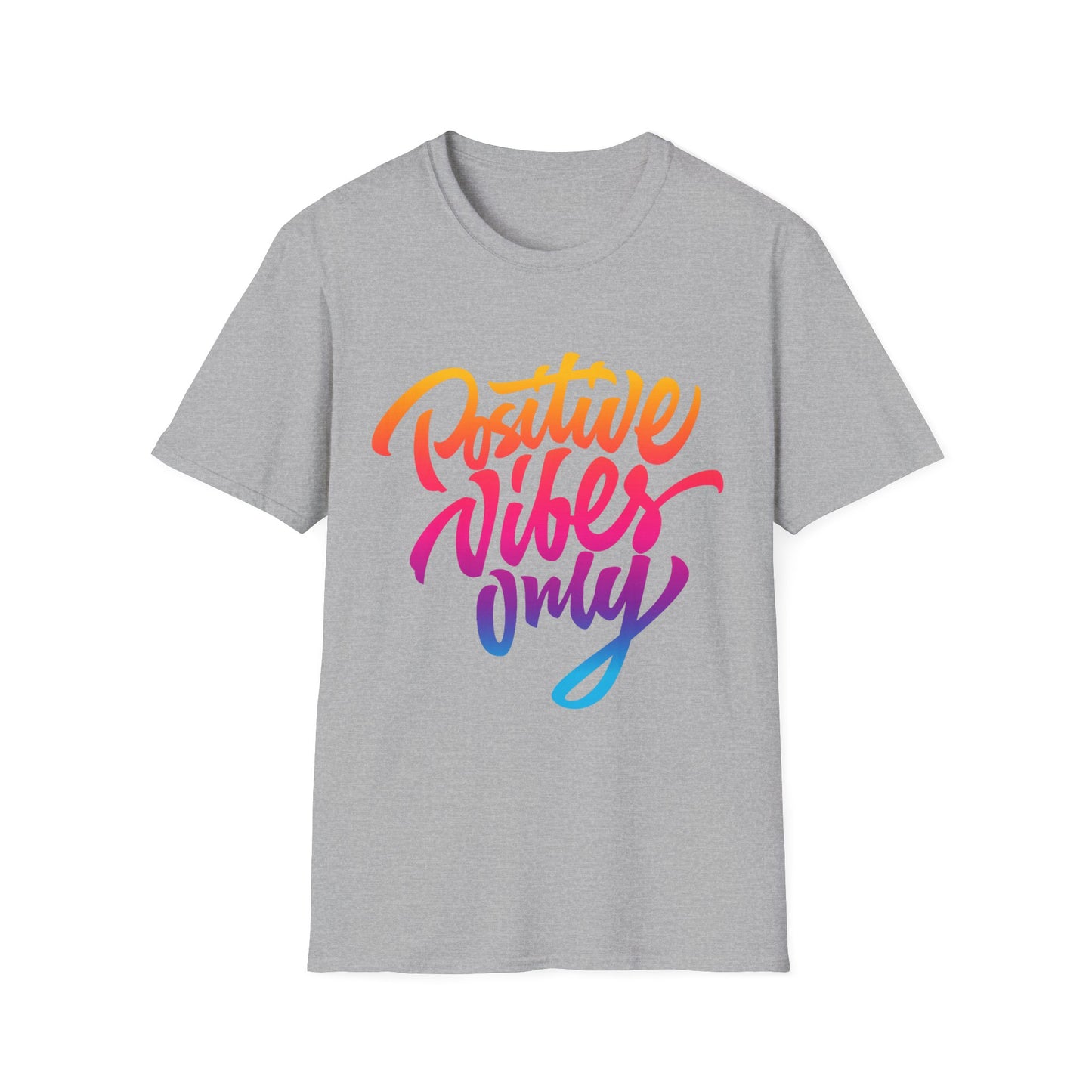 Positive Vibes Unisex T-Shirt - Softstyle Tee for Everyday Comfort