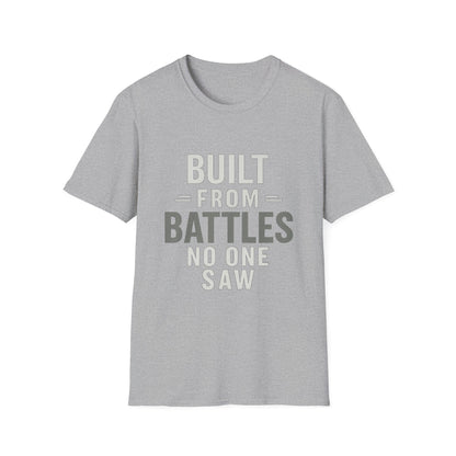 Resilient Spirit Unisex T-Shirt - Built from Battles Inspiration, Motivational Tee, Gift for Strength, Everyday Wear, Inspirational Apparel