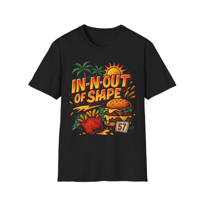 In-N-Out of Shape T-Shirt, Fun Graphic Tee, Perfect Gift for Food Lovers, Casual Wear, Summer Style