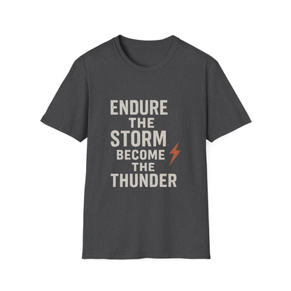 Inspirational Unisex T-Shirt - Endure the Storm Become the Thunder, Motivational Gift, Casual Wear, Positive Affirmation Tee, Fitness [...]