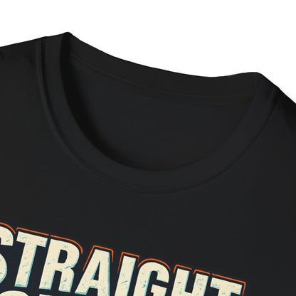 Unisex Graphic T-Shirt, Funny Quote Tee, Straight Outta Patience Shirt, Casual Wear, Gifts for Him/Her