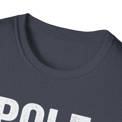 Pole Dancing Tryouts Unisex Softstyle T-Shirt, Fun Workout Tee, Fitness Gift, Dance Class Shirt, Gym Apparel, Sporty Outfit