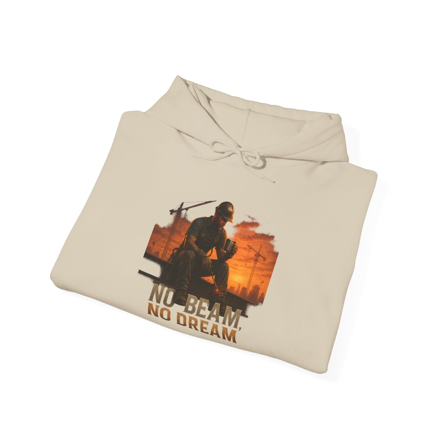 Inspirational No Beam No Dream Hoodie, Motivational Sweatshirt for Everyday Wear, Gift for Dreamers, Cozy Unisex Hoodie