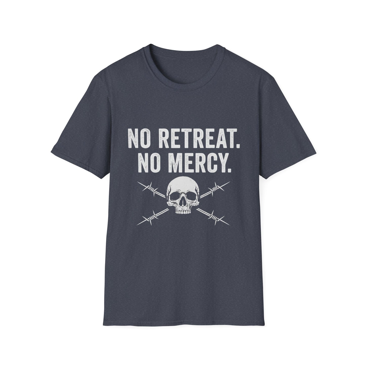 No Retreat, No Mercy Unisex T-Shirt - Motivational Tee, Gift for Fitness Enthusiasts, Casual Wear, Graphic Shirt, Inspiring Apparel