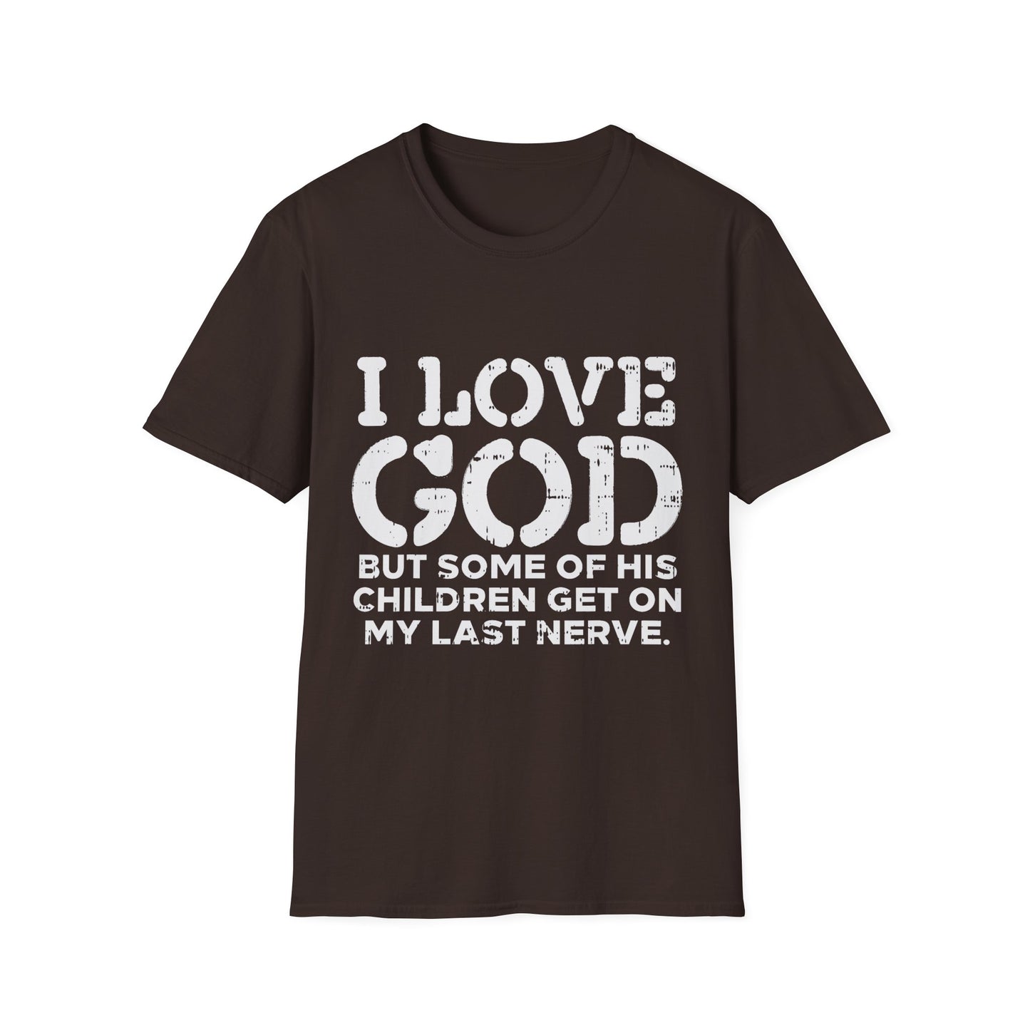 I Love God Unisex Softstyle T-Shirt, Faith-Based Apparel, Humor Tee, Christian Merchandise, Gift for Believers