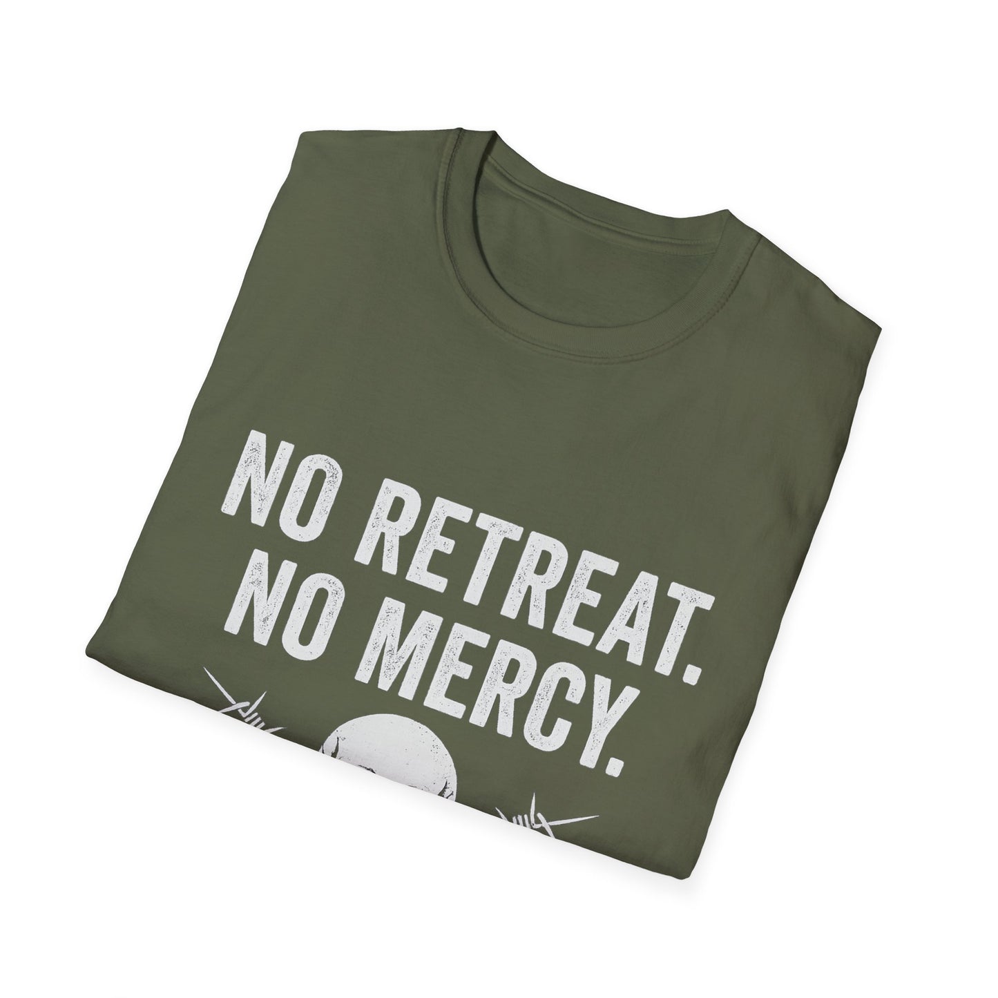 No Retreat, No Mercy Unisex T-Shirt - Motivational Tee, Gift for Fitness Enthusiasts, Casual Wear, Graphic Shirt, Inspiring Apparel