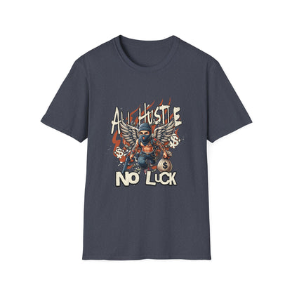 All Hustle No Luck Unisex Softstyle T-Shirt | Motivational Apparel, Graphic Tee, Casual Wear, Gift for Entrepreneurs, Streetwear