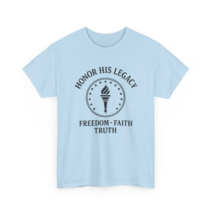 Unisex Tribute Tee - Honor His Legacy, In Memory of Loved Ones, Comfort Wear for Memorials, Faith-Based Apparel, Support Causes