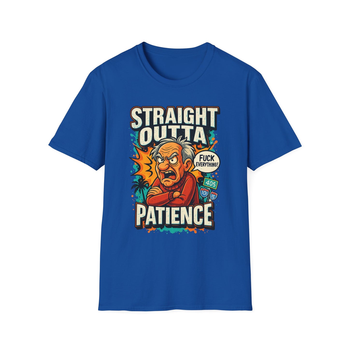Unisex Graphic T-Shirt, Funny Quote Tee, Straight Outta Patience Shirt, Casual Wear, Gifts for Him/Her