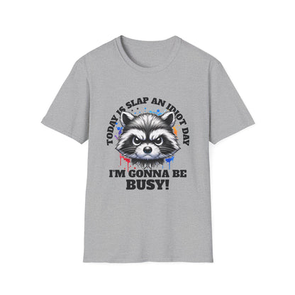 Funny Raccoon T-Shirt, Gift for Friends, Quirky Humor Shirt, Casual Wear, Slap an Idiot Day Tee, Birthday or Occasion Top