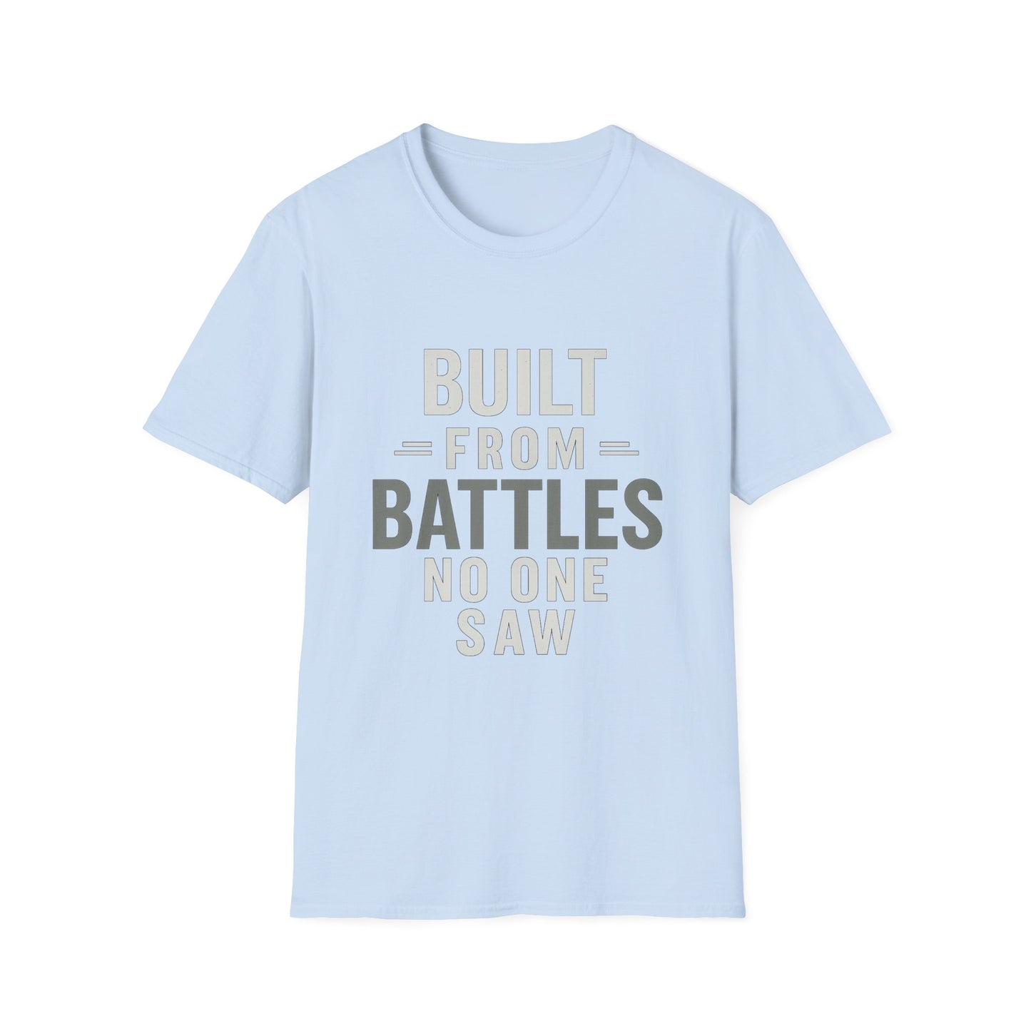 Resilient Spirit Unisex T-Shirt - Built from Battles Inspiration, Motivational Tee, Gift for Strength, Everyday Wear, Inspirational Apparel