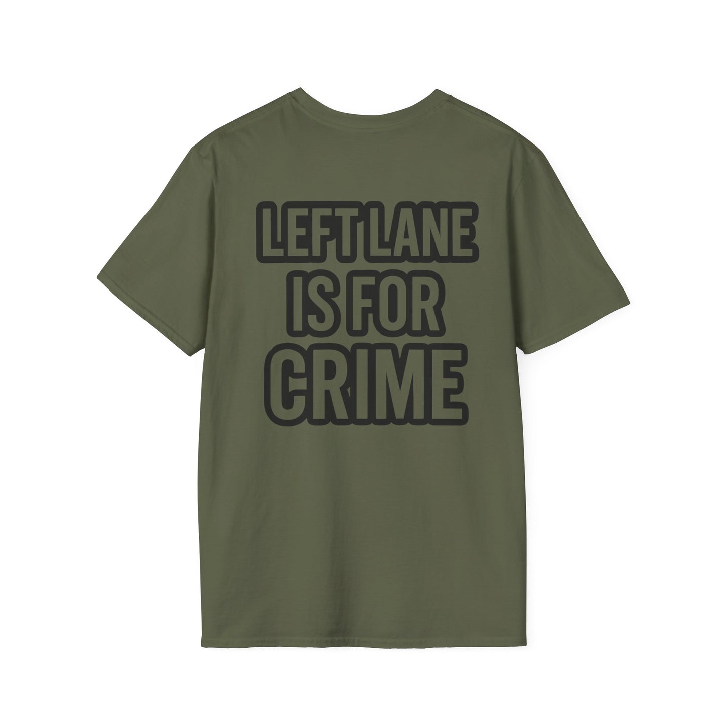 Unisex Softstyle Tee - 'Left Lane is for Crime' Funny Graphic T-Shirt, Casual Wear, Gift for Drivers, Everyday Humor