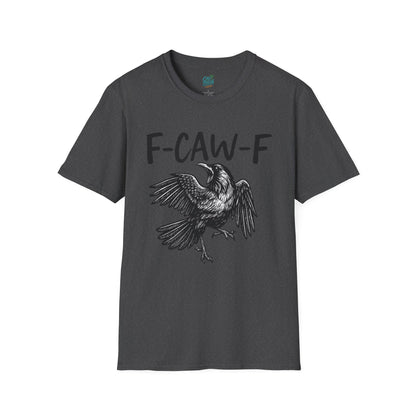 F-Caw-F Unisex Softstyle T-Shirt, Casual Graphic Tee, Gift for Bird Lovers, Unique Nature Shirt, Funny Animal Apparel