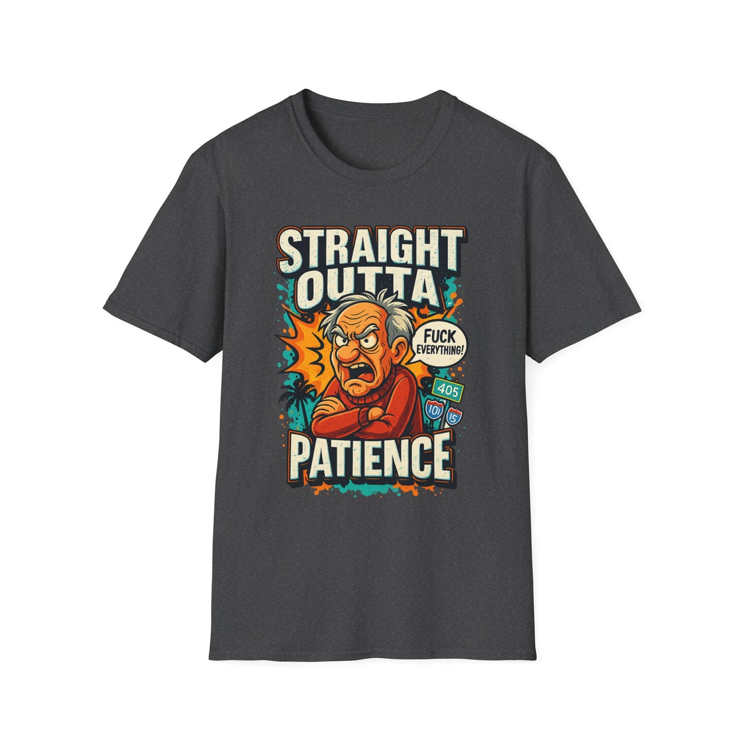 Unisex Graphic T-Shirt, Funny Quote Tee, Straight Outta Patience Shirt, Casual Wear, Gifts for Him/Her