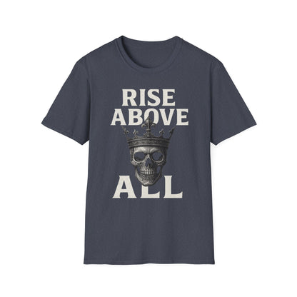 Unisex Skull Graphic Tee - Rise Above All, Unique Softstyle T-Shirt for Casual Wear, Gift for Friends, Trendy Streetwear