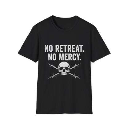No Retreat, No Mercy Unisex T-Shirt - Motivational Tee, Gift for Fitness Enthusiasts, Casual Wear, Graphic Shirt, Inspiring Apparel