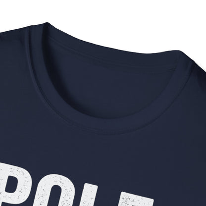 Pole Dancing Tryouts Unisex Softstyle T-Shirt, Fun Workout Tee, Fitness Gift, Dance Class Shirt, Gym Apparel, Sporty Outfit