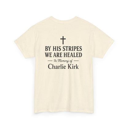 Unisex Tribute Tee - Honor His Legacy, In Memory of Loved Ones, Comfort Wear for Memorials, Faith-Based Apparel, Support Causes