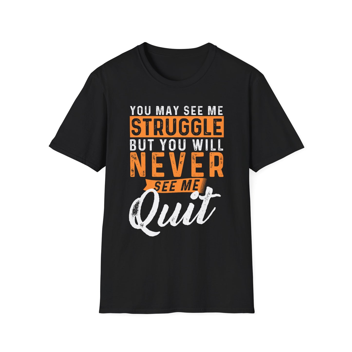 Motivational Quote T-Shirt - 'Never Quit' Inspiration