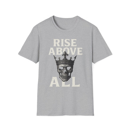 Unisex Skull Graphic Tee - Rise Above All, Unique Softstyle T-Shirt for Casual Wear, Gift for Friends, Trendy Streetwear