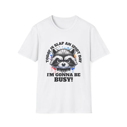Funny Raccoon T-Shirt, Gift for Friends, Quirky Humor Shirt, Casual Wear, Slap an Idiot Day Tee, Birthday or Occasion Top