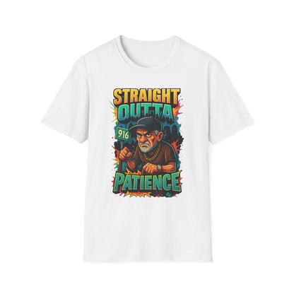 Straight Outta Patience Unisex T-Shirt - Funny Graphic Tee for Men and Women, Gift for Birthdays, Anniversaries, Casual Wear, Humor Fashion