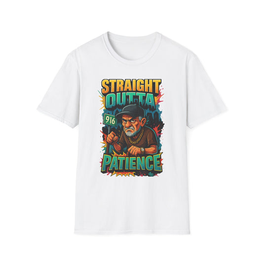 Straight Outta Patience Unisex T-Shirt - Funny Graphic Tee for Men and Women, Gift for Birthdays, Anniversaries, Casual Wear, Humor Fashion
