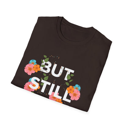 Empowering Floral Quote T-Shirt: 'But Still I Rise'