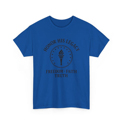 Unisex Tribute Tee - Honor His Legacy, In Memory of Loved Ones, Comfort Wear for Memorials, Faith-Based Apparel, Support Causes