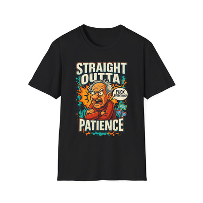 Unisex Graphic T-Shirt, Funny Quote Tee, Straight Outta Patience Shirt, Casual Wear, Gifts for Him/Her