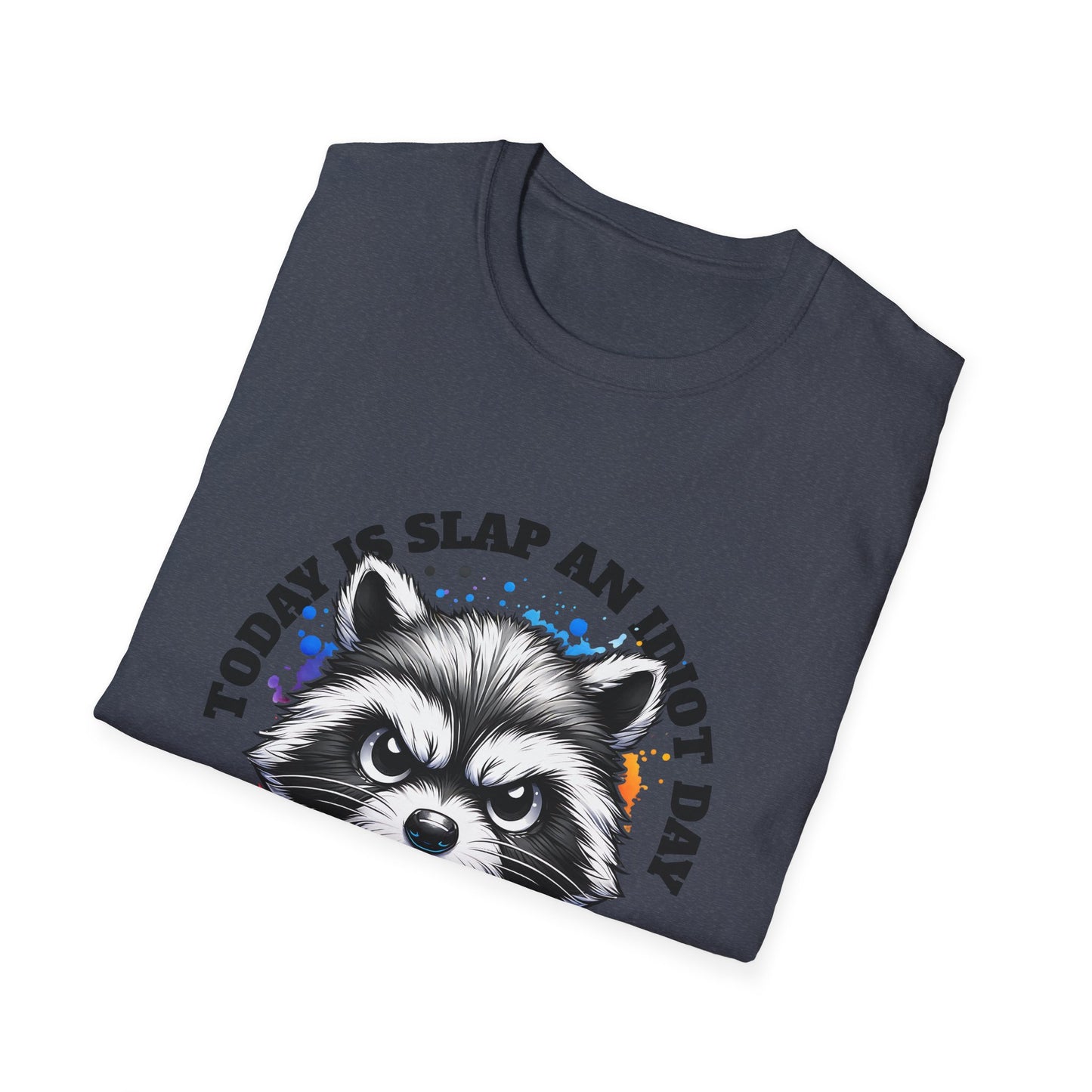 Funny Raccoon T-Shirt, Gift for Friends, Quirky Humor Shirt, Casual Wear, Slap an Idiot Day Tee, Birthday or Occasion Top