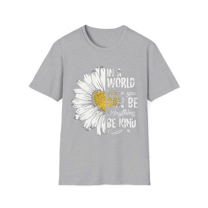 Kindness Reminder T-Shirt
