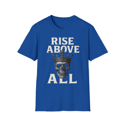 Unisex Skull Graphic Tee - Rise Above All, Unique Softstyle T-Shirt for Casual Wear, Gift for Friends, Trendy Streetwear
