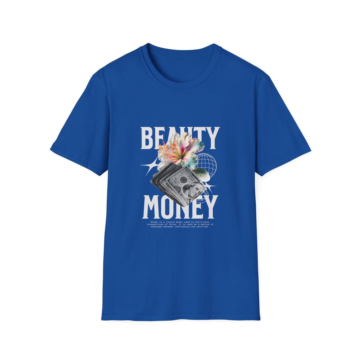 Floral Beauty & Money T-Shirt, Unisex Graphic Tee, Nature Inspired Shirt, Gift for Art Lovers, Casual Wear