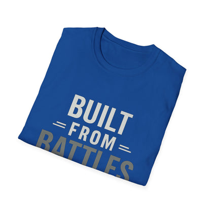 Resilient Spirit Unisex T-Shirt - Built from Battles Inspiration, Motivational Tee, Gift for Strength, Everyday Wear, Inspirational Apparel