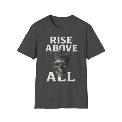 Unisex Skull Graphic Tee - Rise Above All, Unique Softstyle T-Shirt for Casual Wear, Gift for Friends, Trendy Streetwear
