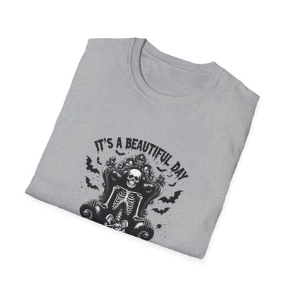 Skeleton Vibes T-Shirt - "It's a Beautiful Day to Leave Me Alone"