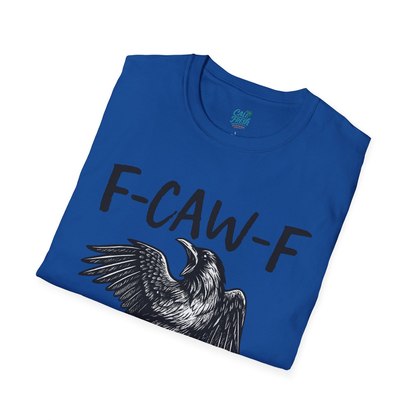 F-Caw-F Unisex Softstyle T-Shirt, Casual Graphic Tee, Gift for Bird Lovers, Unique Nature Shirt, Funny Animal Apparel