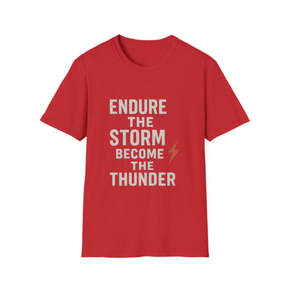 Inspirational Unisex T-Shirt - Endure the Storm Become the Thunder, Motivational Gift, Casual Wear, Positive Affirmation Tee, Fitness [...]